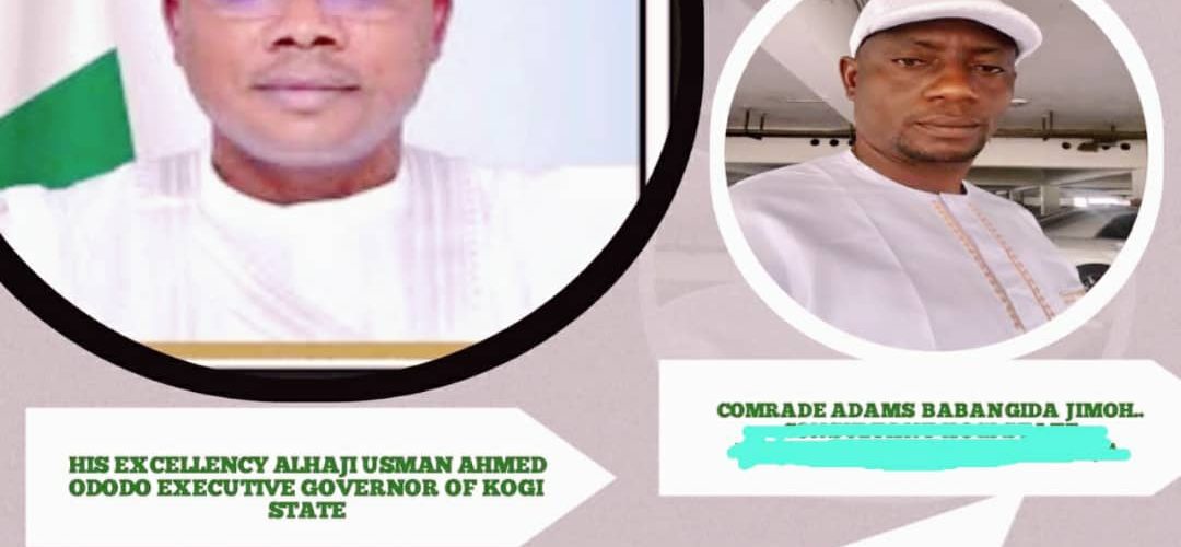 Comrade Adams Babangida Congratulates Governor Ododo On His One Year Anniversary
